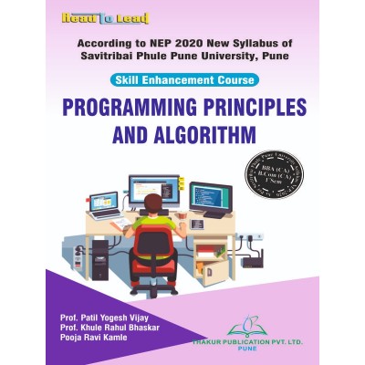 PROGRAMMING PRINCIPLES AND ALGORITHM   UOP BBA(CA) First Sem